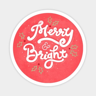 Merry & Bright - Christmas - Hand Lettering Magnet